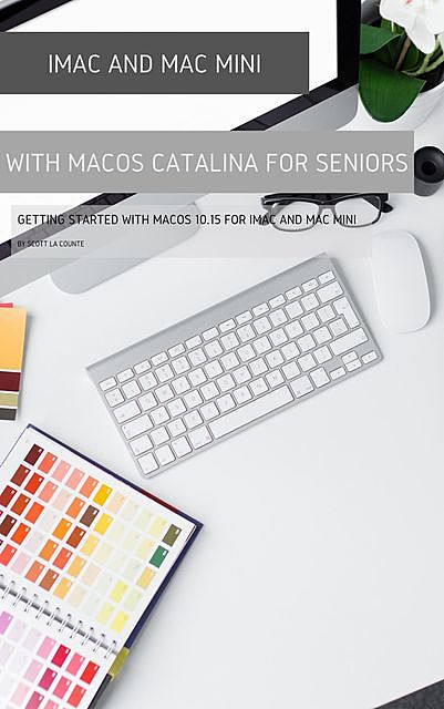 iMac with MacOS Catalina, Scott La Counte