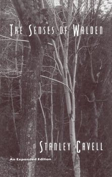 Senses of Walden, Stanley Cavell