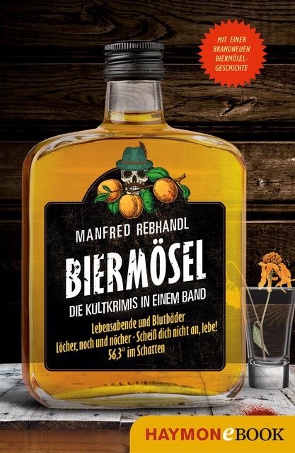 Biermösel, Manfred Rebhandl