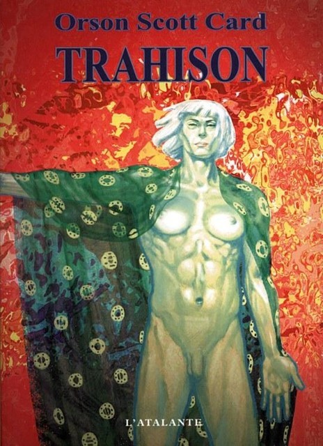 Trahison, Card, Orson Scott