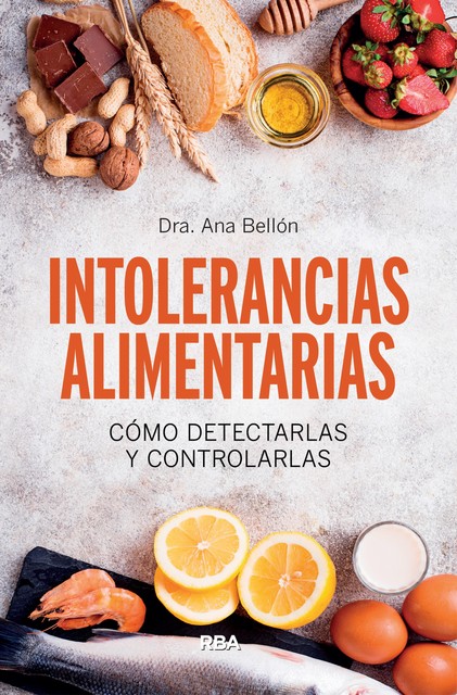Intolerancias alimentarias, Ana Bellón