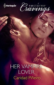 Her Vampire Lover, Caridad Piñeiro