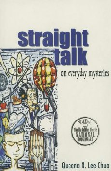 Straight Talk on Everyday Mysteries, Queena N. Lee-Chua