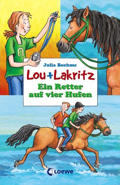 Lou + Lakritz 4 – Ein Retter auf vier Hufen, Julia Boehme