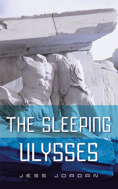 The sleeping Ulysses, Jess Jordan