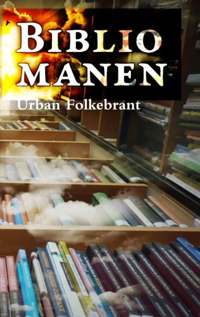 Bibliomanen, Urban Folkebrant