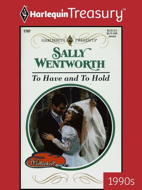 To Have and To Hold, Sally Wentworth