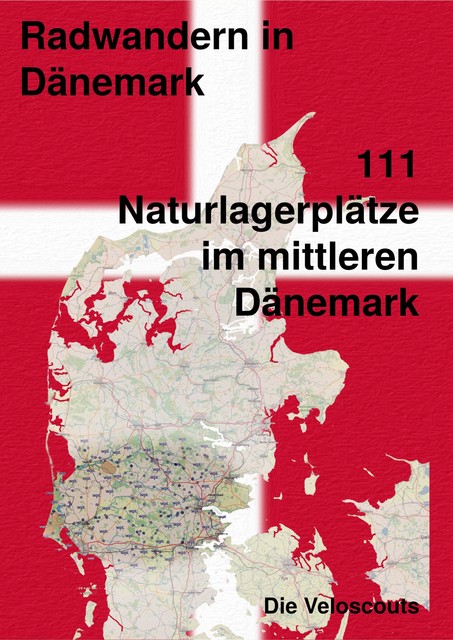 111 Naturlagerplätze im südlichen Mittel-Dänemark, Die Veloscouts