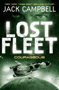 The Lost Fleet: Courageous, Jack Campbell