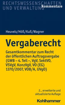 Vergaberecht, Karin Jäger, Hartmut König, Corina Jürschik, Annette Bork-Galle, Christia, Christoph Kolpatzik, Klaus Heuvels, Matthias Kuß, Mirko Freund, Philipp-Christian Scheel, Silvia Koenigsmann-Hölken, Stefan Höß, Stefan el-Barudi, Thorsten Schätzlein, Tobias André