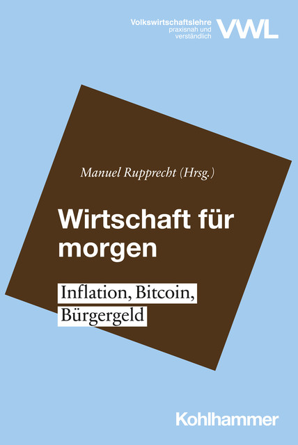 Wirtschaft für morgen, Jochen Pimpertz, Nina V. Michaelis, Stefan Schäfer, Christian Hildebrandt, Johannes Harsche, Judith Niehues