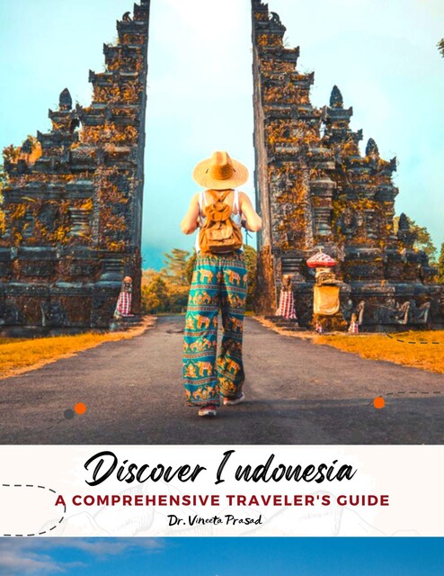 Discover Indonesia, Vineeta Prasad