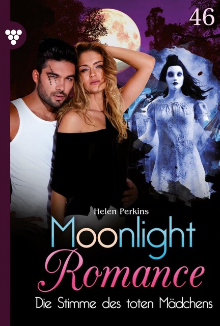 Moonlight Romance 46 – Romantic Thriller, Helen Perkins