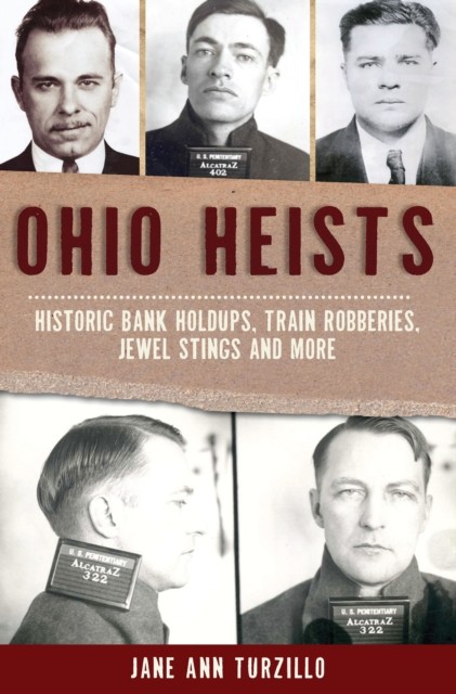 Ohio Heists, Jane Ann Turzillo