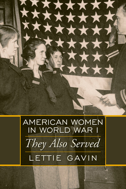 American Women in World War I, Lettie Gavin