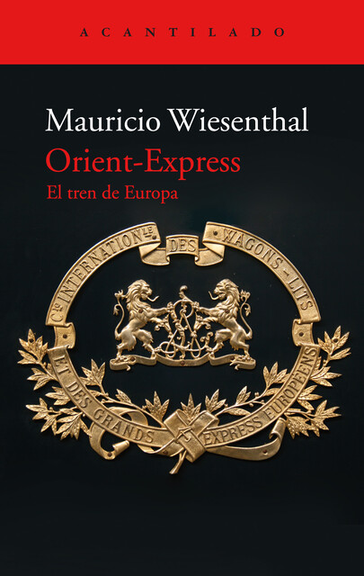Orient-Express, Mauricio Wiesenthal
