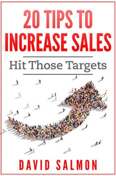 20 Tips to Increase Sales, David Salmon