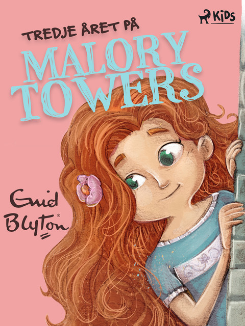 Tredje året på Malory Towers, Enid Blyton