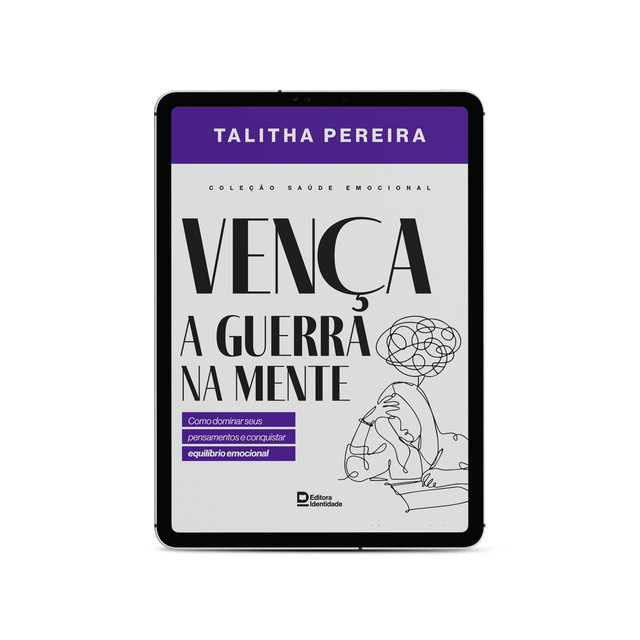 Vença a guerra na mente, Talitha Pereira