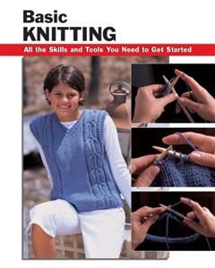 Basic Knitting, Leigh Ann Berry