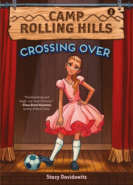 Crossing Over (Camp Rolling Hills #2), Stacy Davidowitz