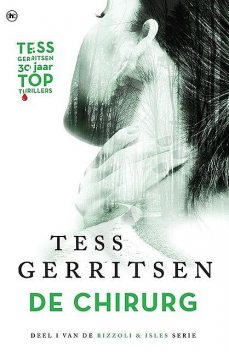 De Chirurg, Tess Gerritsen
