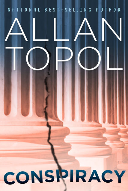 Conspiracy, Allan Topol