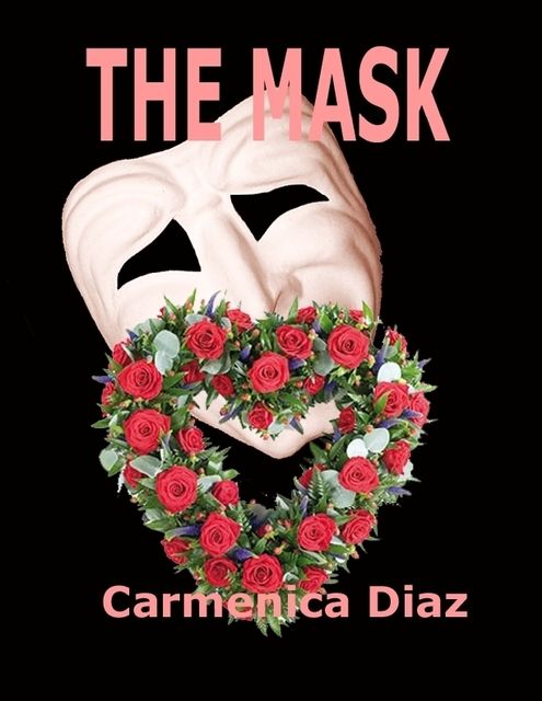 The Mask, Carmenica Diaz