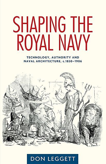 Shaping the Royal Navy, Don Leggett