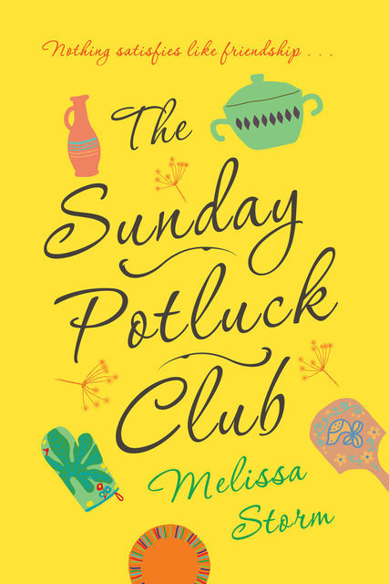 The Sunday Potluck Club, Melissa Storm