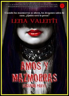 Amos Y Mazmorras Ii, Lena Valenti