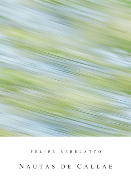 Nautas De Callae, Felipe Rebelatto
