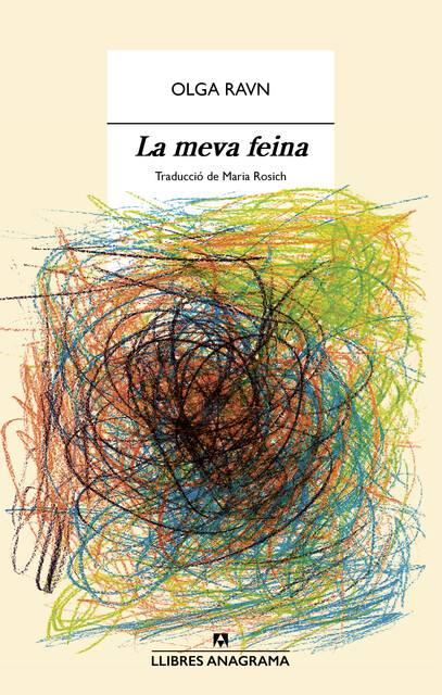 La meva feina, Olga Ravn