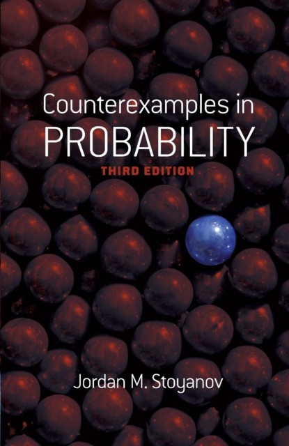 Counterexamples in Probability, Jordan M.Stoyanov