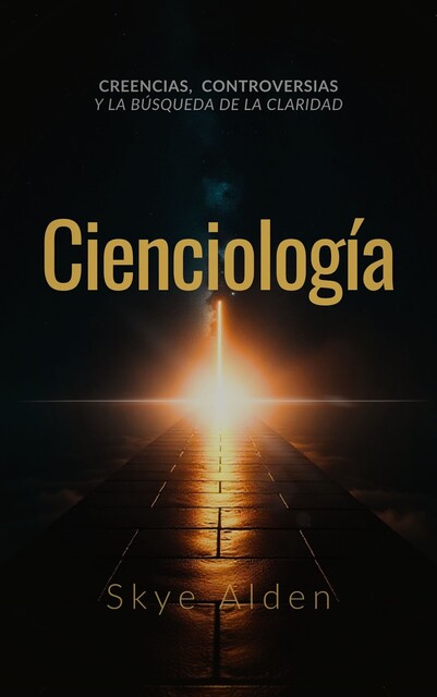 Cienciología, Skye Alden