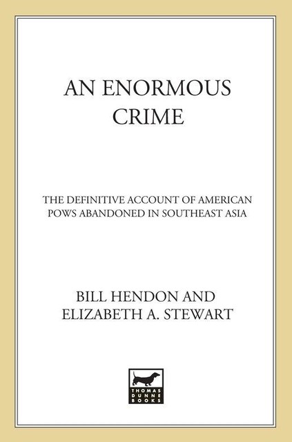 An Enormous Crime, Elizabeth Stewart, Bill Hendon