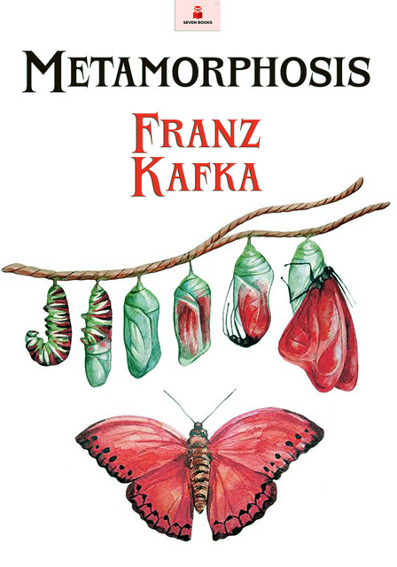 The Metamorphosis, Franz Kafka