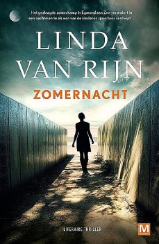 Zomernacht, Linda van Rijn
