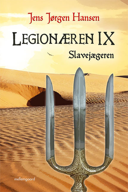 Legionæren IX – Slavejægeren, Jens Hansen