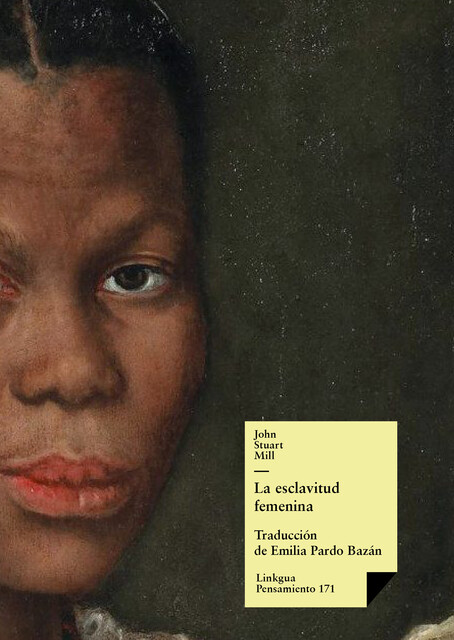 La esclavitud femenina, John Stuart Mill