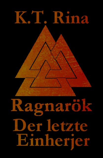 Ragnarök, K.T. Rina