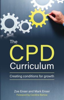 The CPD Curriculum, Mark Enser, Zoe Enser