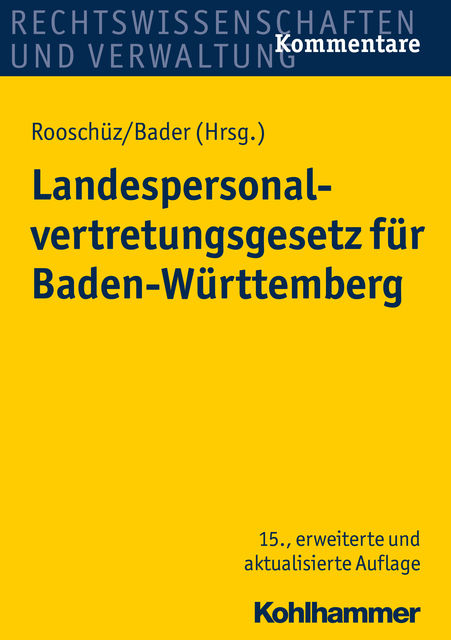 Landespersonalvertretungsgesetz für Baden-Württemberg, Rooschüz