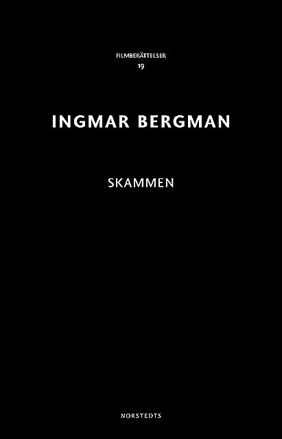 Skammen, Ingmar Bergman