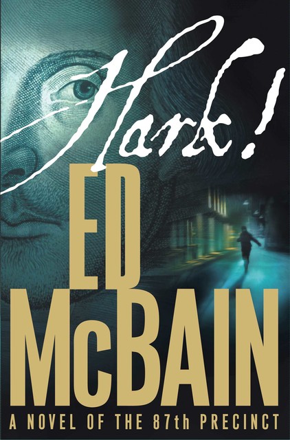 Hark, Ed McBain