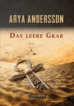 Das leere Grab, Arya Andersson