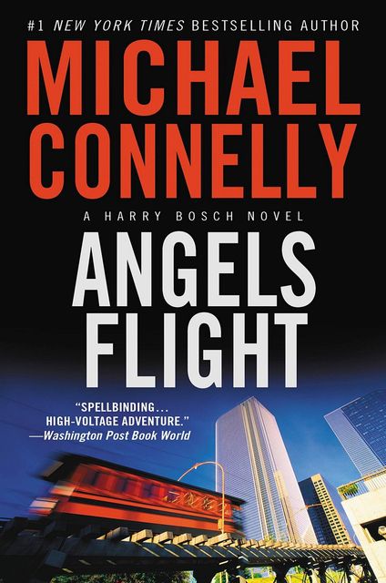 Angels Flight, Michael Connelly