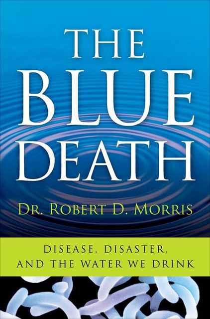 The Blue Death, Robert Morris
