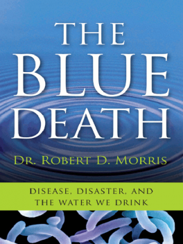 The Blue Death, Robert Morris