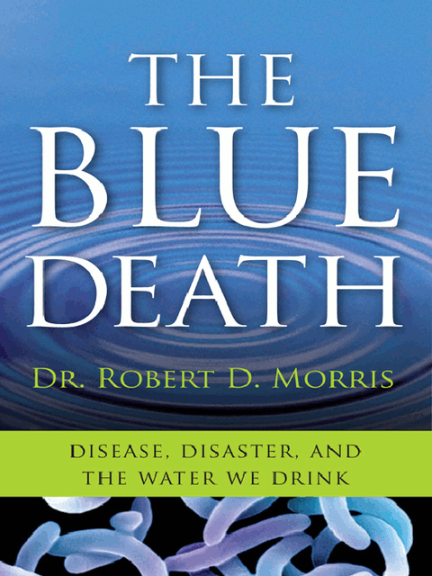 The Blue Death, Robert Morris